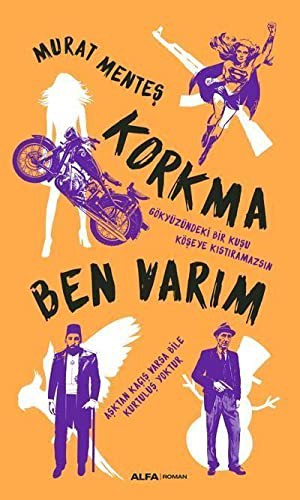 Korkma Ben Varım kitap kapağı