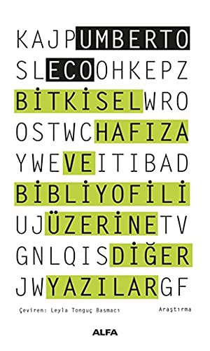 Bitkisel Hafıza ve Bibliyofili Diğer Yazılar kitap kapağı