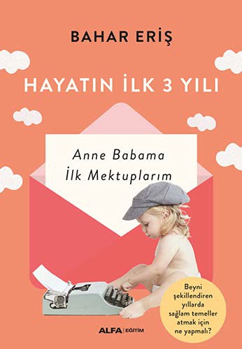 Hayatın  İlk 3 Yılı kitap kapağı