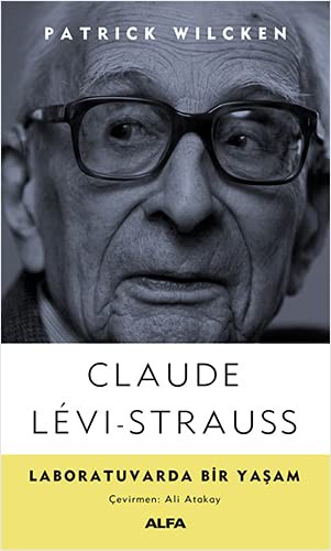Claude Levi-Strauss - Laboratuvarda Bir Yaşam kitap kapağı