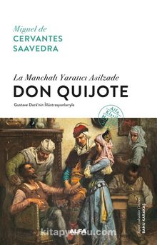 La Manchalı Yaratıcı Asilzade Don Quijote kitap kapağı
