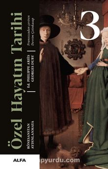 Özel Hayatın Tarihi 3 (Ciltli) & Rönesanstan Aydınlanmaya kitap kapağı