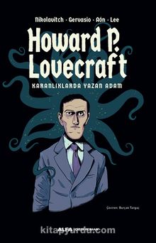 Howard P. Lovecraft  Karanlıklarda Yazan Adam kitap kapağı