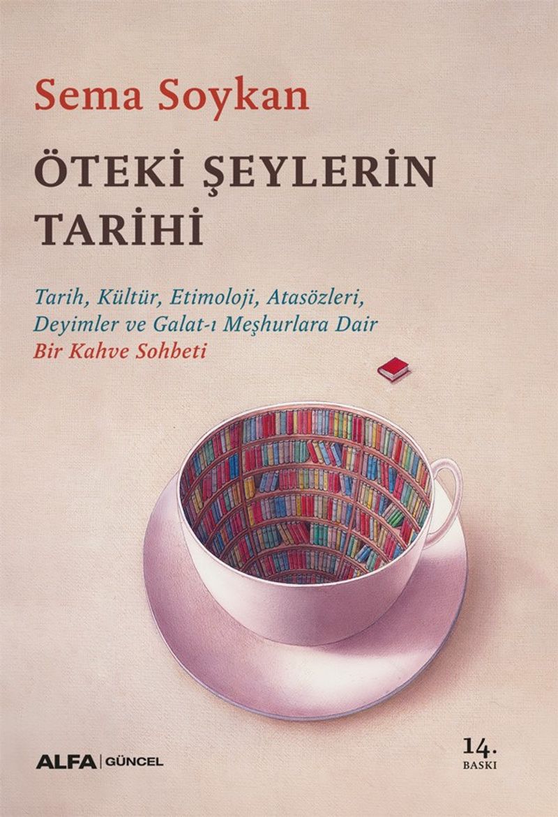 Öteki Şeylerin Tarihi kitap kapağı