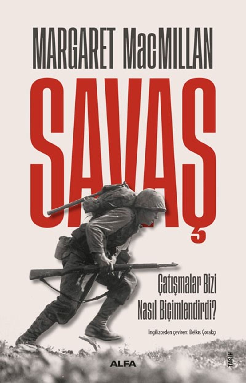 Savaş Çatışmalar Bizi Nasıl Biçimlendirdi? kitap kapağı
