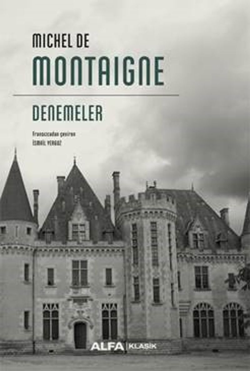 Denemeler / Michel De Montaigne (Ciltli) kitap kapağı