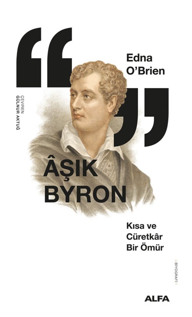 Aşık Byron Kısa ve Cüretkar Bir Ömür kitap kapağı