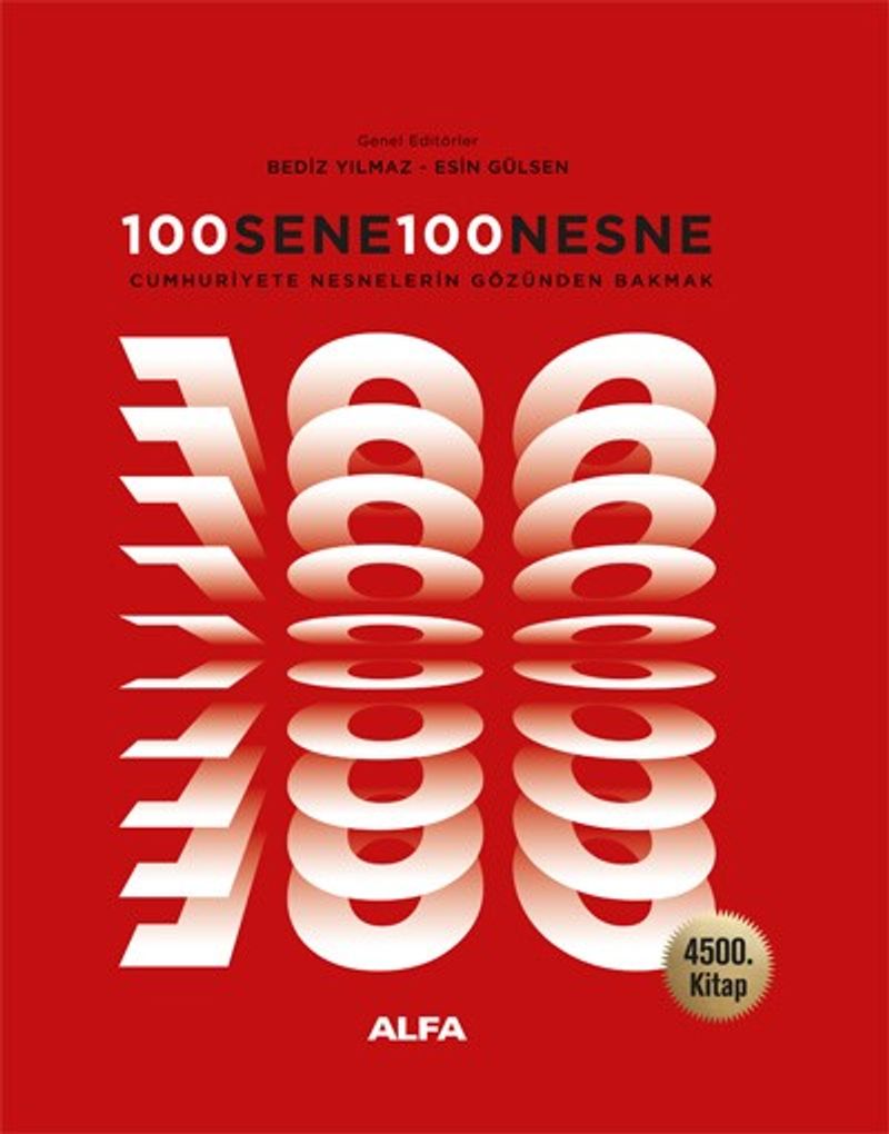 100 Sene 100 Nesne Cumhuriyete Nesnelerin Gözünden Bakmak kitap kapağı