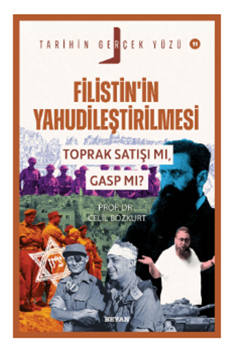 Filistin'in Yahudileştirilmesi; Toprak Satışı mı, Gasp mı? kitap kapağı