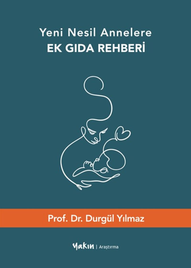 Yeni Nesil Annelere Ek Gıda Rehberi kitap kapağı