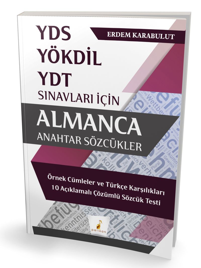 YDS YÖKDİL ve YDT Sınavları İçin Almanca Anahtar Sözcükler kitap kapağı