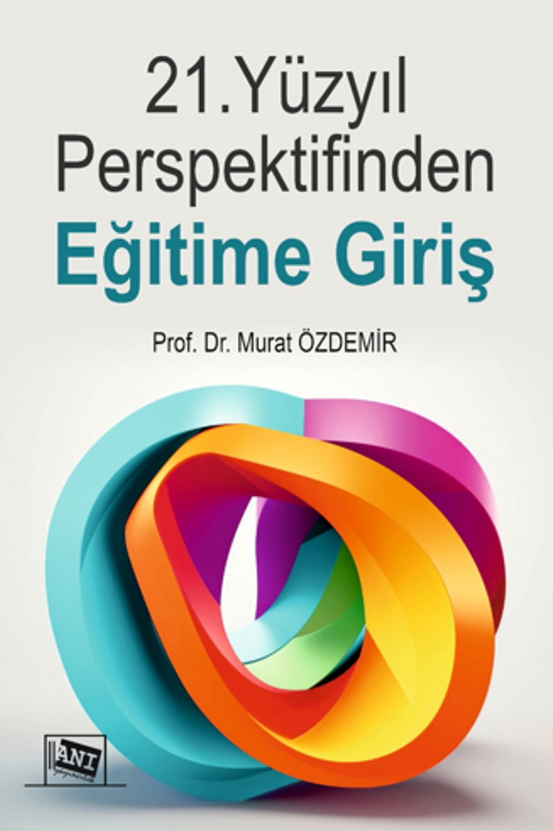 21.Yüzyıl Perspektifinden Eğitime Giriş kitap kapağı