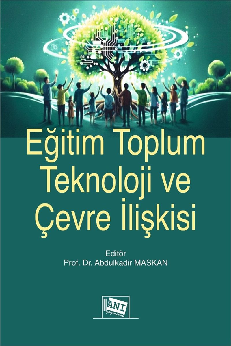 Eğitim Toplum Teknoloji ve Çevre İlişkisi kitap kapağı