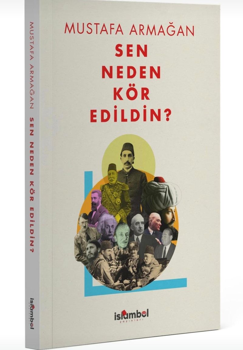 Sen Neden Kör Edildin? kitap kapağı