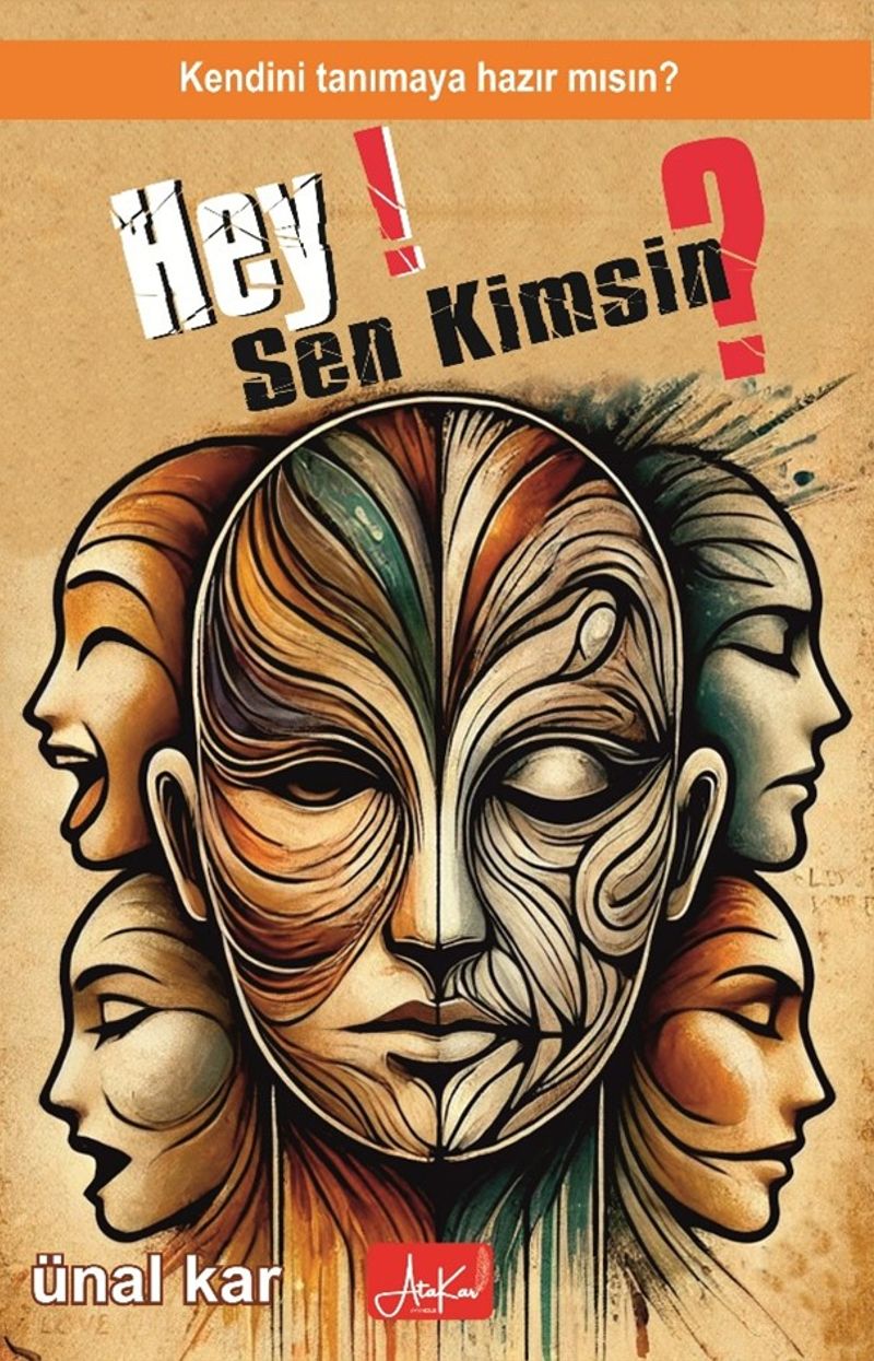 Hey Sen Kimsin? Kendini Tanımaya Hazır mısın? kitap kapağı
