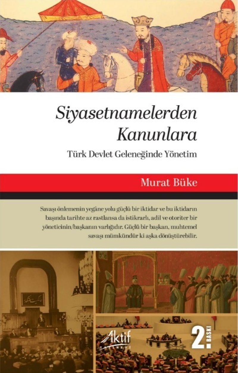 Siyasetnamelerden Kanunlara Türk Devlet Geleneğinde Yönetim kitap kapağı