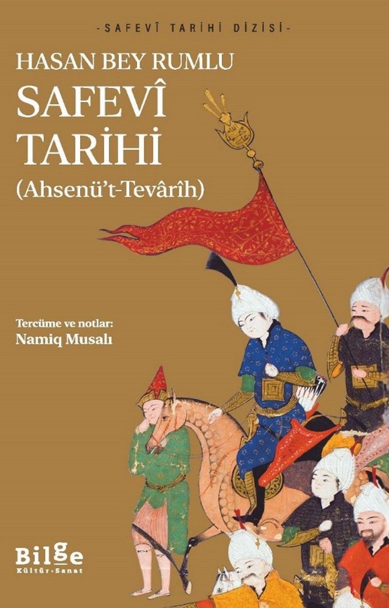 Safevî Tarihi (Ahsenü't-Tevarîh) kitap kapağı