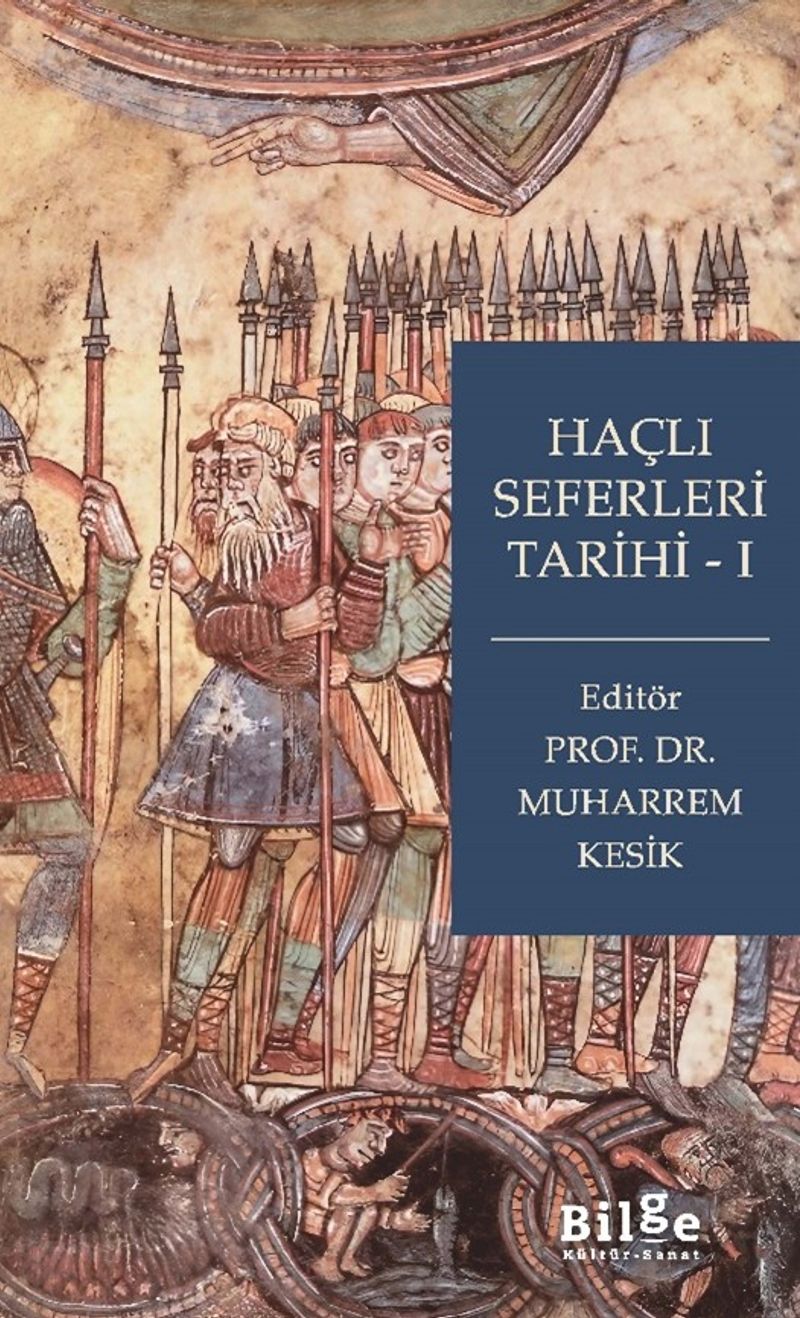 Haçlı Seferleri Tarihi 1 kitap kapağı