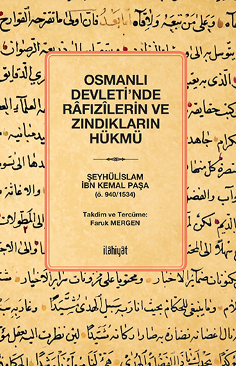Osmanlı Devleti'nde Rafızîlerin ve Zındıkların Hükmü kitap kapağı