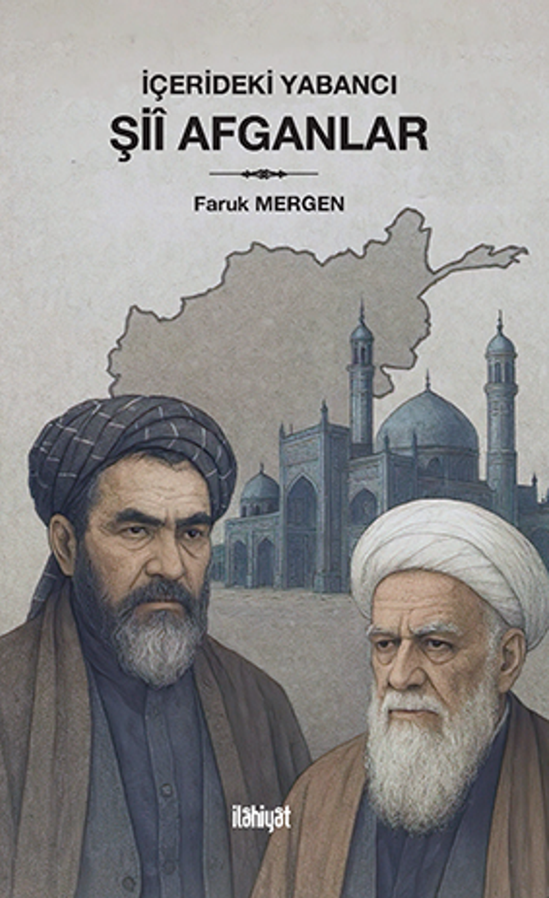 İçerideki Yabancı: Şiî Afganlar kitap kapağı