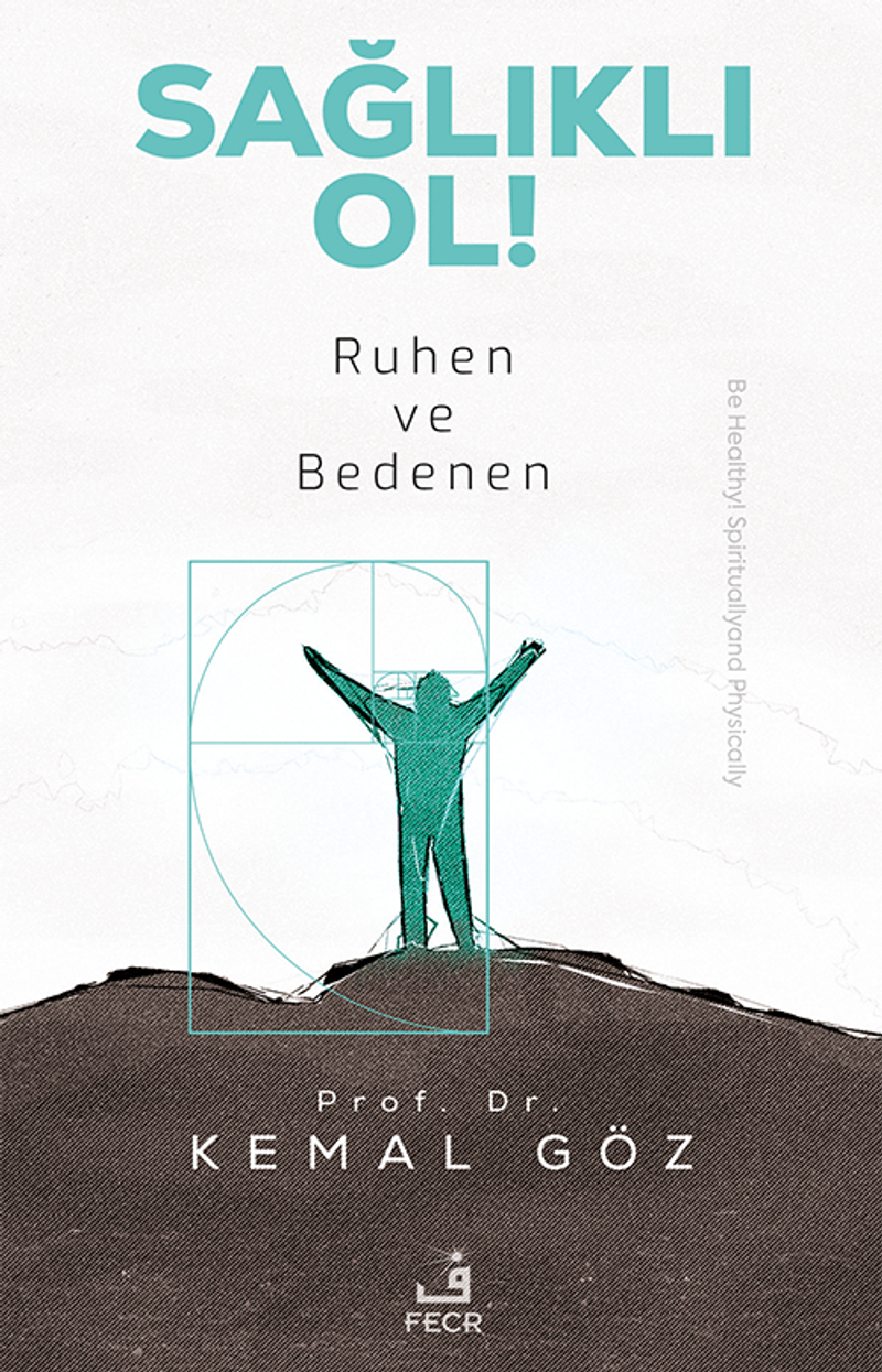 Sağlıklı Ol! Ruhen ve Bedenen kitap kapağı