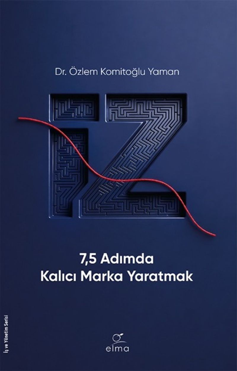 İz 7.5 Adımda Kalıcı Marka Yaratmak kitap kapağı