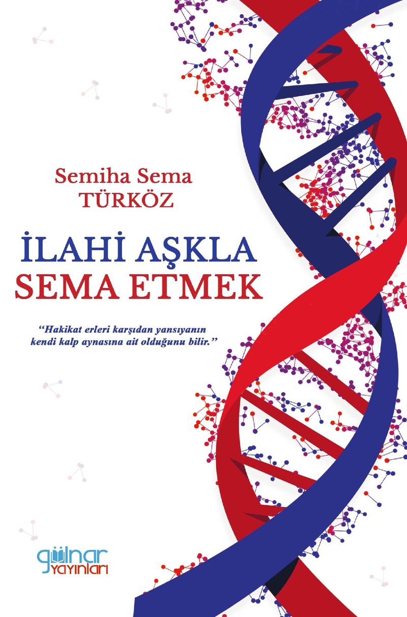 İlahi Aşkla Sema Etmek kitap kapağı
