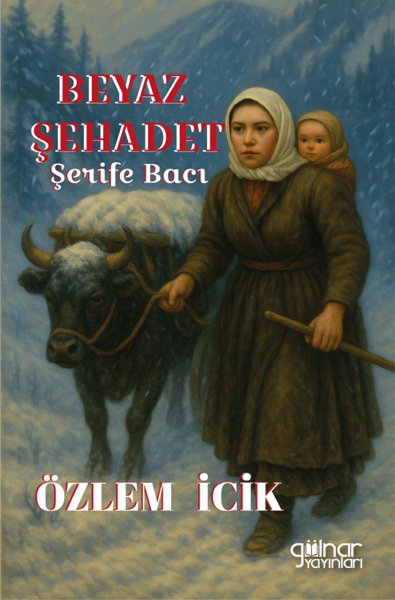 Beyaz Şehadet Şerife Bacı kitap kapağı