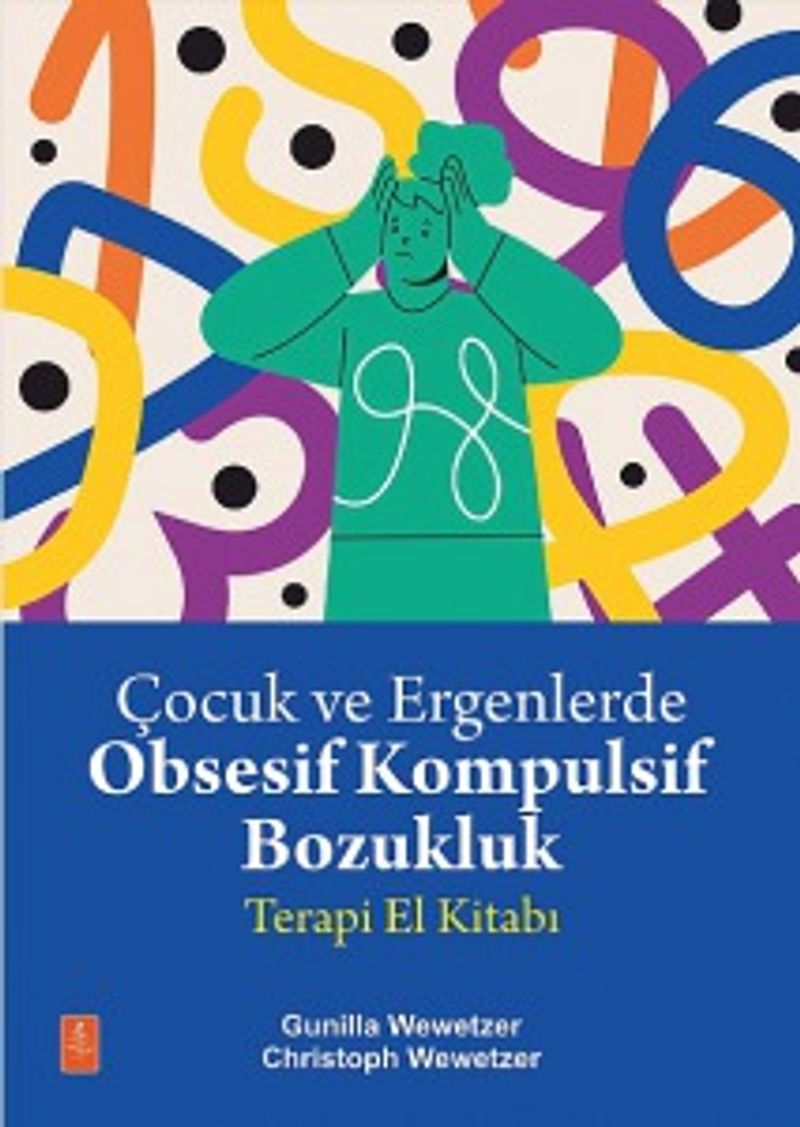 Çocuklarla Obsesif Kompulsif Bozukluk Terapi El Kitabı kitap kapağı