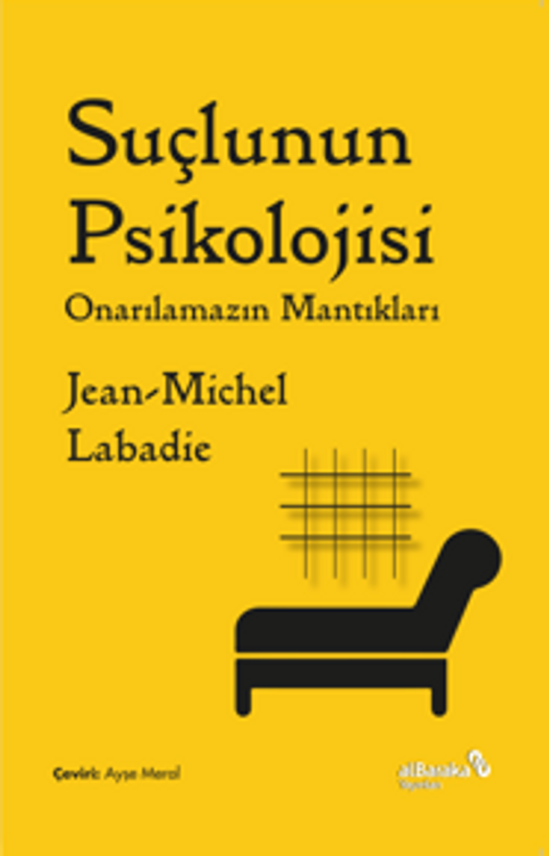 Suçlunun Psikolojisi Onarılamazın Mantıkları kitap kapağı