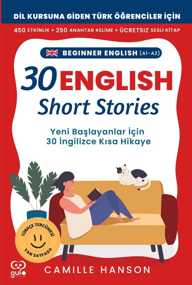 A1-A2 English 30 Short Stories For Beginners (Yeni Başlayanlar İçin 30 İngilizce Türkçe Kısa Hikaye) kitap kapağı