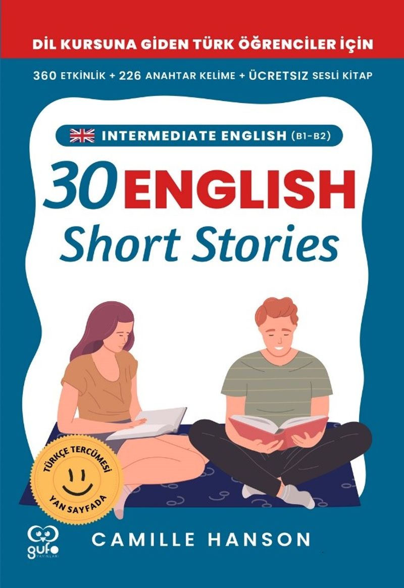 B1–B2 English 30 Short Stories For Intermediate Learners (Orta Düzey Öğrenciler İçin 30 İngilizce Türkçe Kısa Hikaye) kitap kapağı