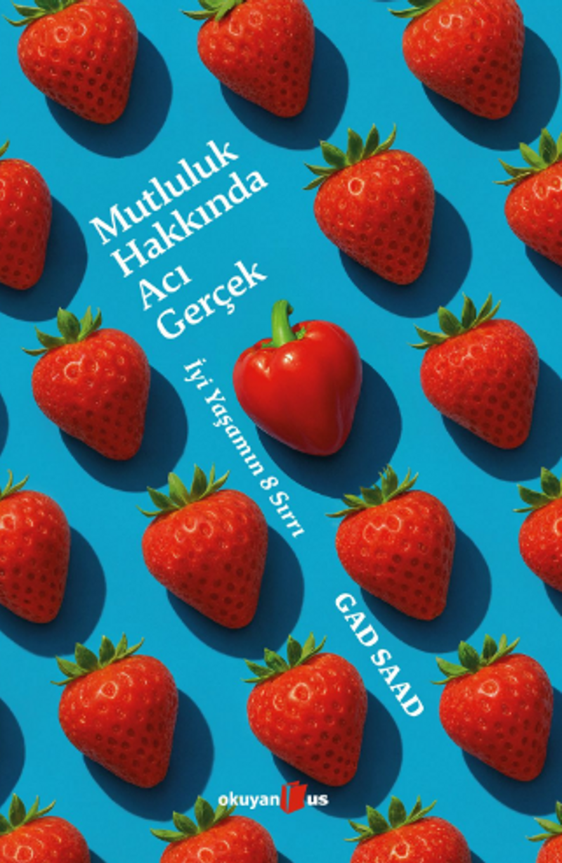 Mutluluk Hakkında Acı Gerçek kitap kapağı
