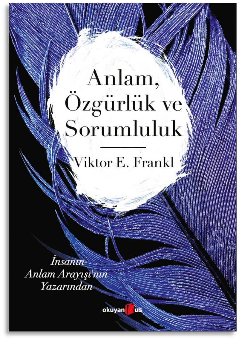Anlam Özgürlük ve Sorumluluk kitap kapağı