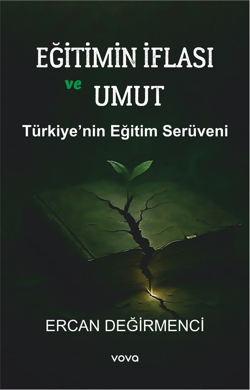Eğitimin İflası ve Umut Türkiye'nin Eğitimin Serüveni kitap kapağı