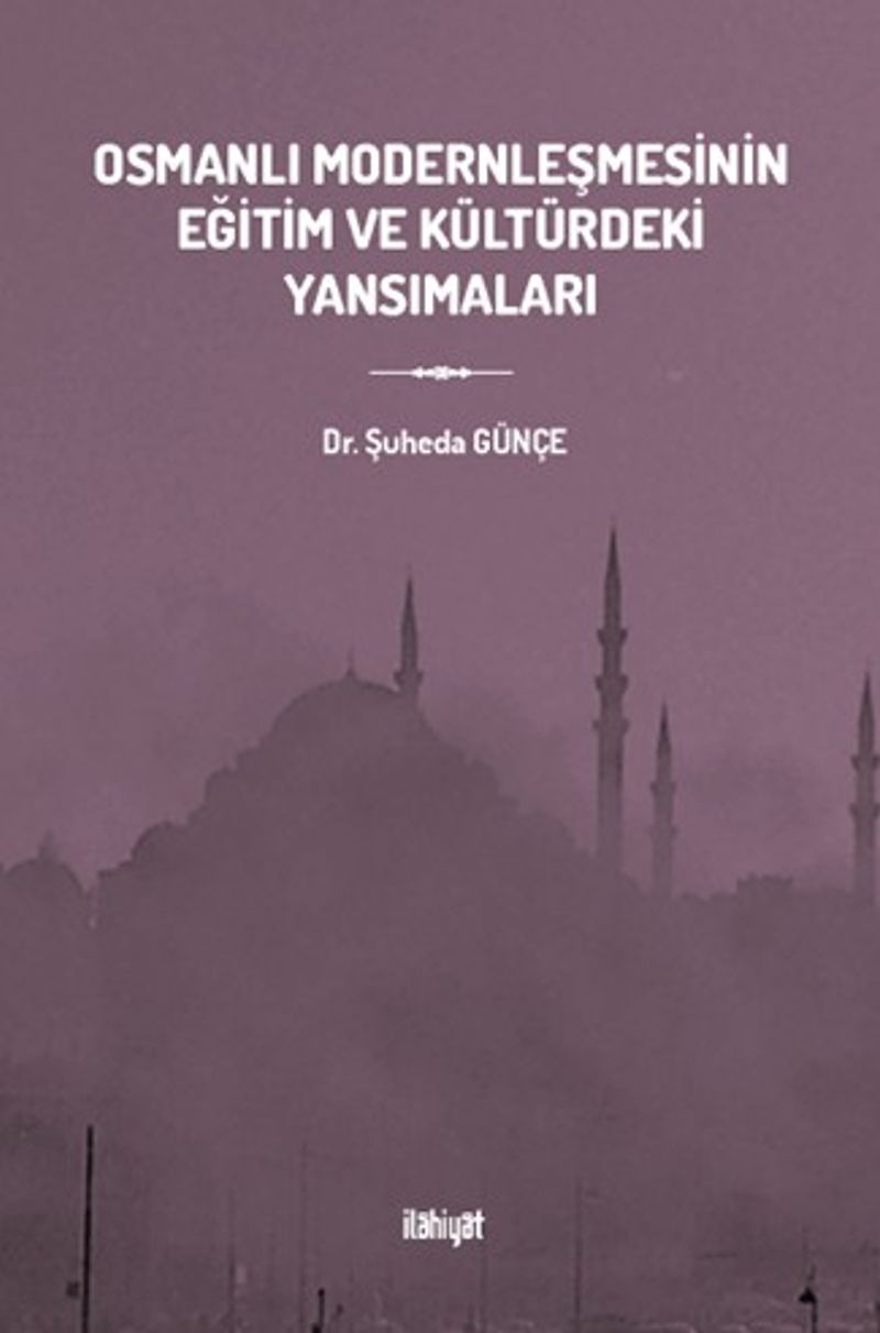 Osmanlı Modernleşmesinin Eğitim ve Kültürdeki Yansımaları kitap kapağı