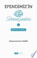 Peygamberimizin Ramazanları - 1 Rahmet Günleri kitap kapağı