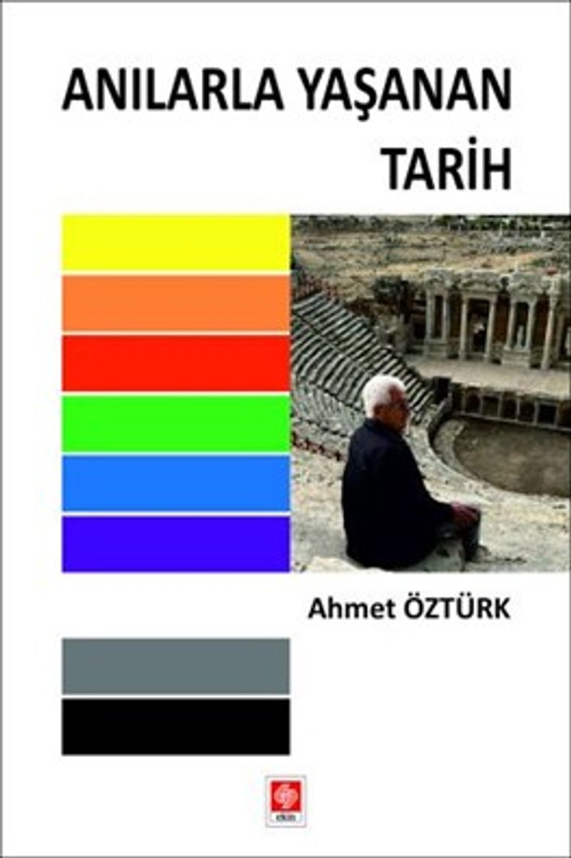 Anılarla Yaşanan Tarih kitap kapağı