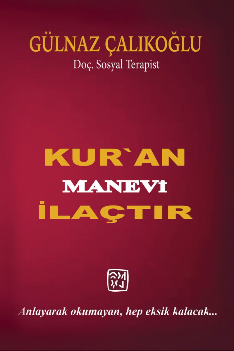 Kur'an Manevi İlaçtır kitap kapağı