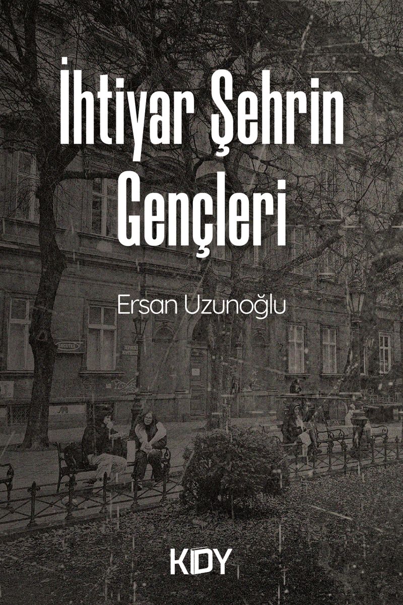 İhtiyar Şehrin Gençleri kitap kapağı