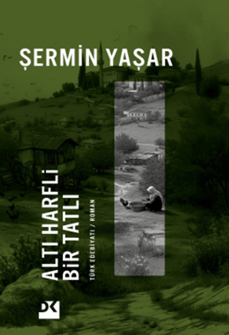 Altı Harfli Bir Tatlı kitap kapağı