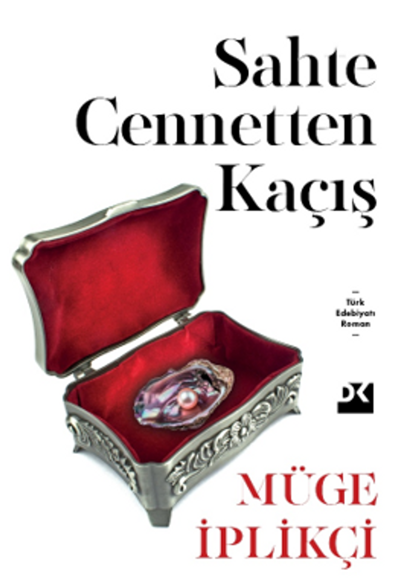 Sahte Cennetten Kaçış kitap kapağı