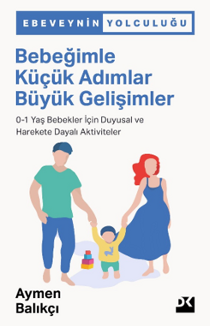 Bebeğimle Küçük Adımlar Büyük Gelişimler kitap kapağı