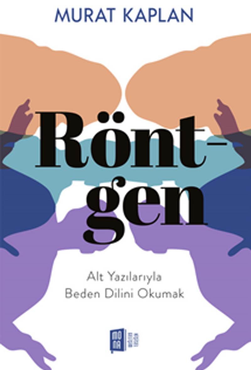 Röntgen / Alt Yazılarıyla Beden Dilini Okumak kitap kapağı