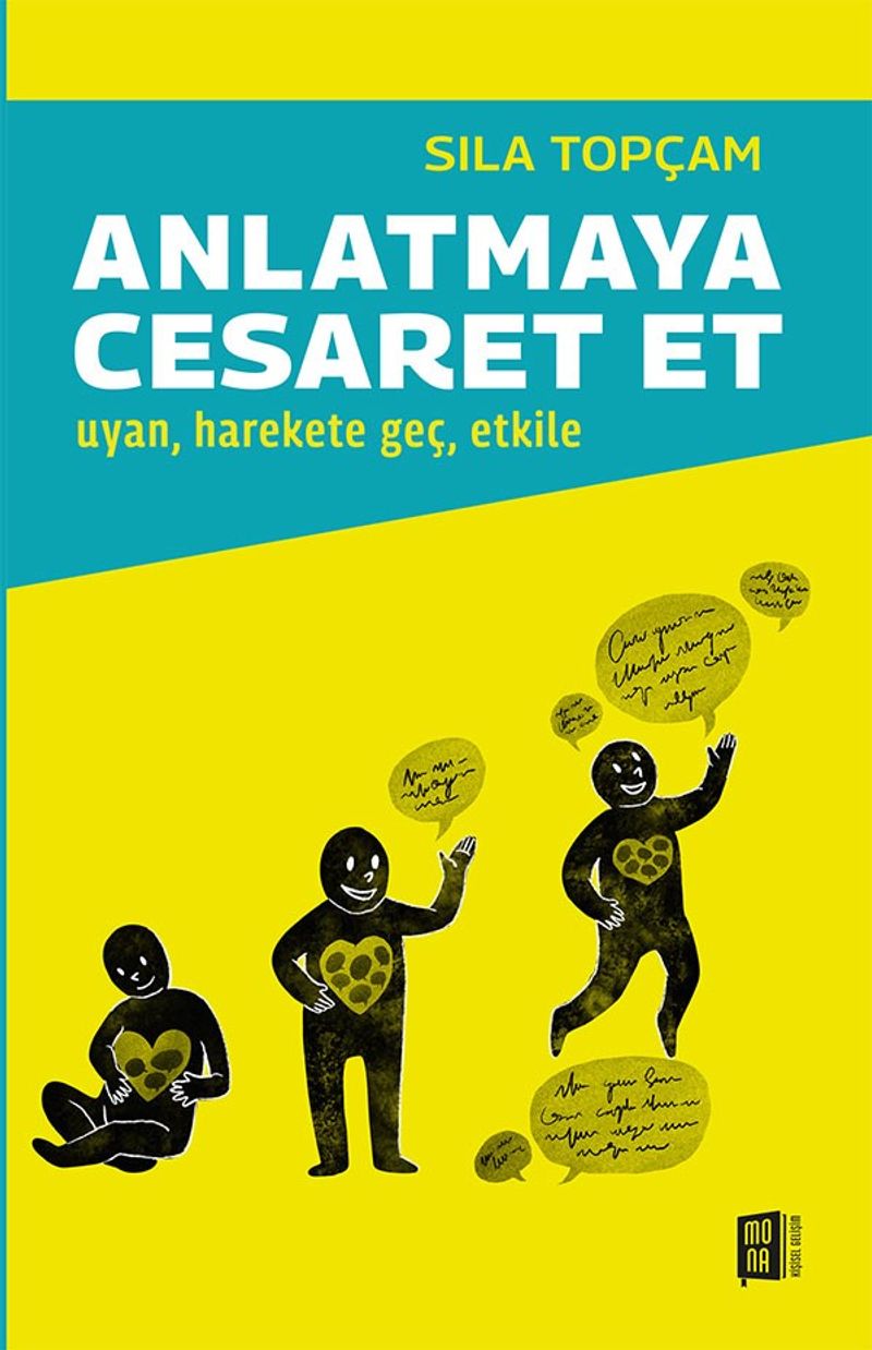 Anlatmaya Cesaret Et Uyan, Harekete Geç, Etkile kitap kapağı