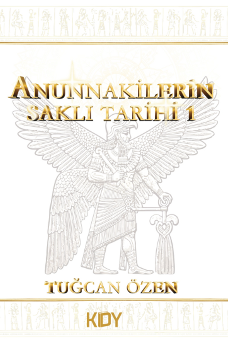 Anunnakilerin Saklı Tarihi 1 kitap kapağı
