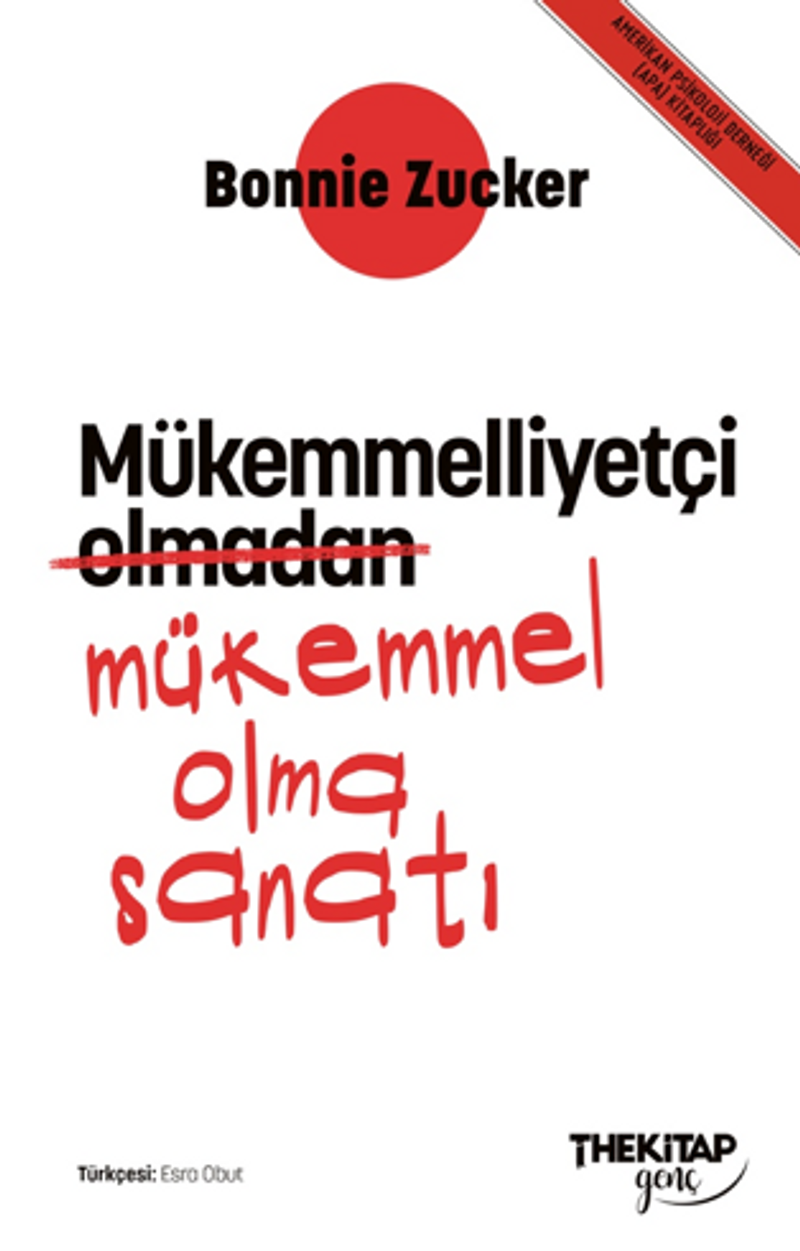 Mükemmelliyetçi Olmadan Mükemmel Olma Sanatı kitap kapağı