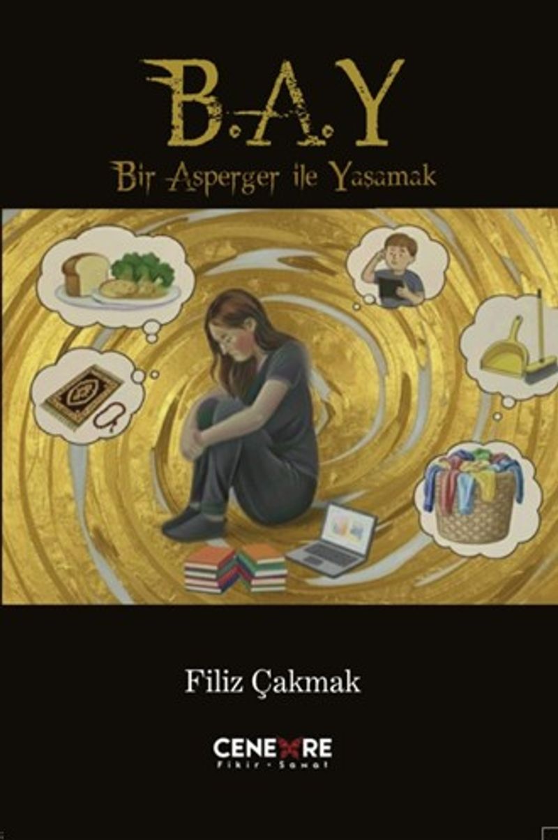 Bir Asperger İle Yaşamak (B.A.Y) kitap kapağı