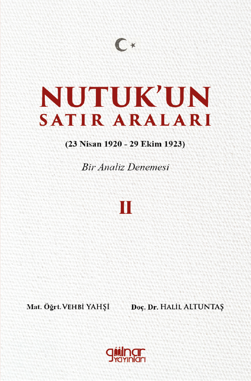 Nutuk'un Satır Araları II (23 Nisan 1920 – 29 Ekim 1923) kitap kapağı