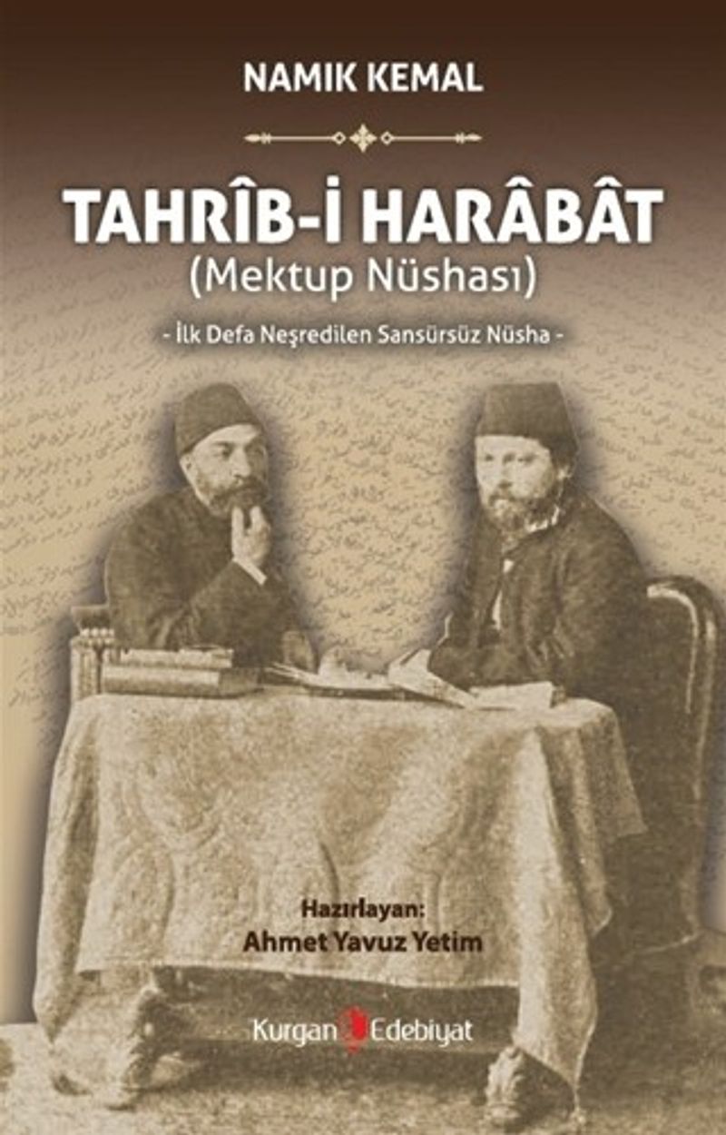 Tahrib-i Harabat (Mektup Nüshası) İlk Defa Neşredilen Sansürsüz Nüsha kitap kapağı